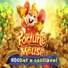 900bet e confiável