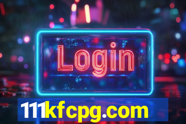 111kfcpg.com