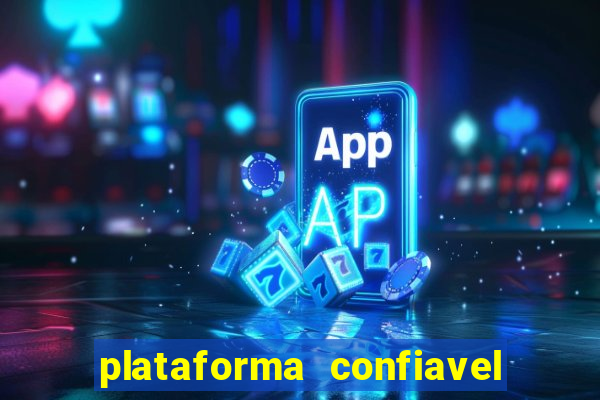 plataforma confiavel para jogar fortune tiger