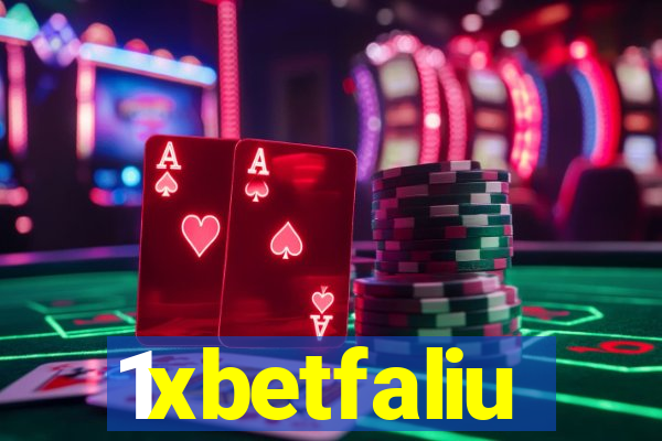 1xbetfaliu