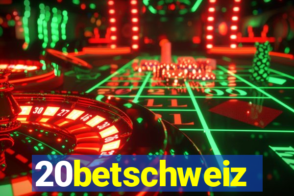 20betschweiz