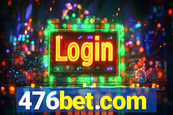 476bet.com