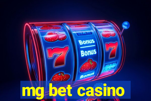 mg bet casino