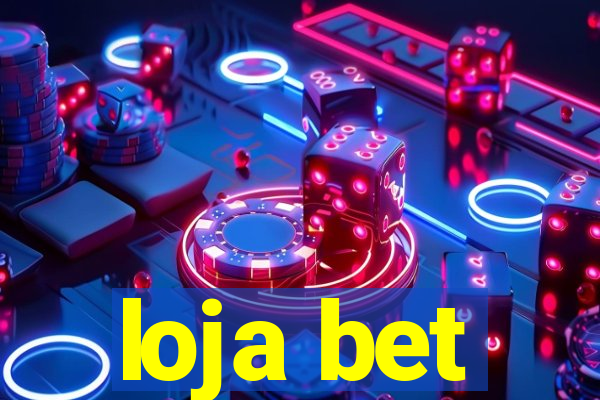 loja bet