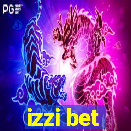 izzi bet