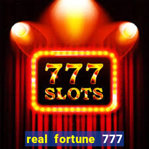 real fortune 777 paga mesmo