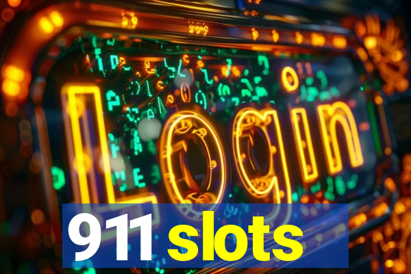 911 slots