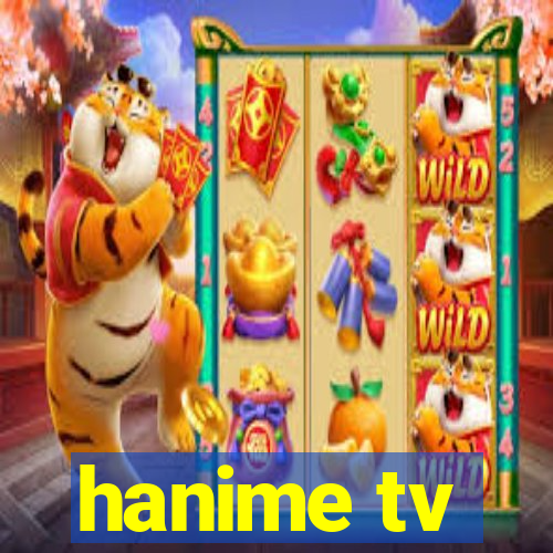 hanime tv