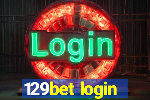 129bet login