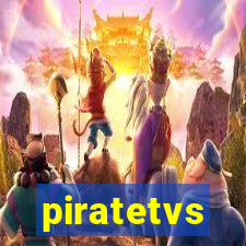 piratetvs