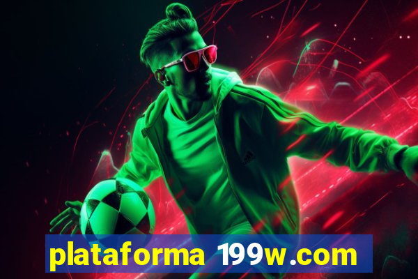 plataforma 199w.com