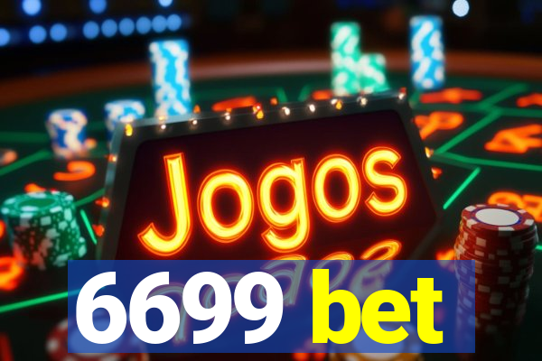 6699 bet