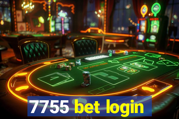 7755 bet login