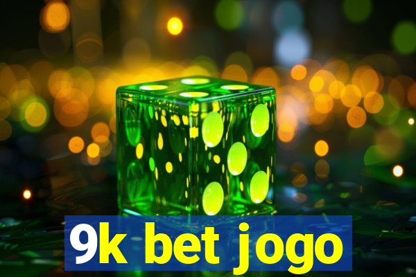 9k bet jogo