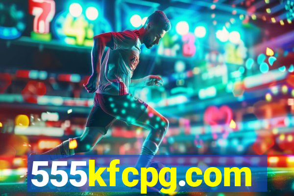 555kfcpg.com