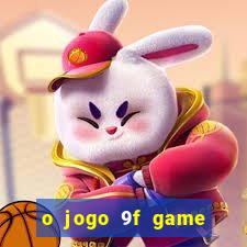 o jogo 9f game paga mesmo