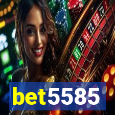 bet5585