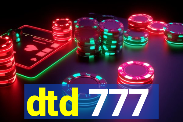 dtd 777