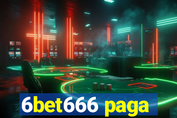 6bet666 paga