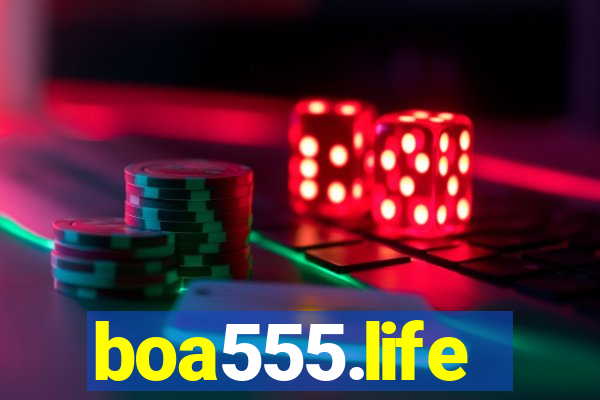 boa555.life