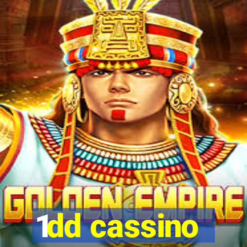 1dd cassino