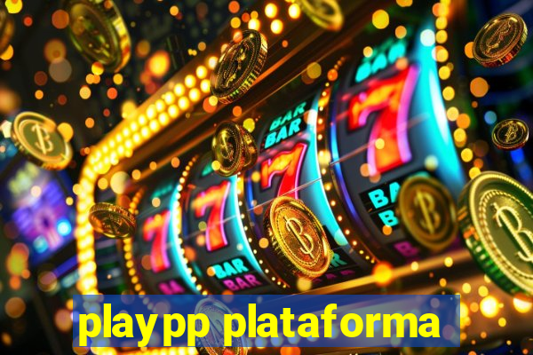 playpp plataforma