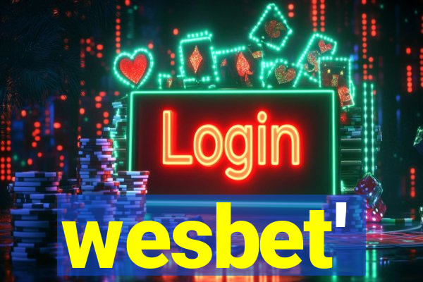 wesbet'