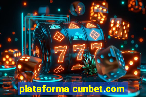 plataforma cunbet.com