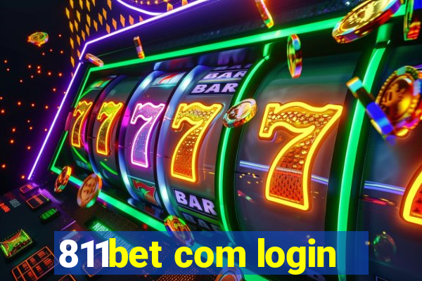 811bet com login