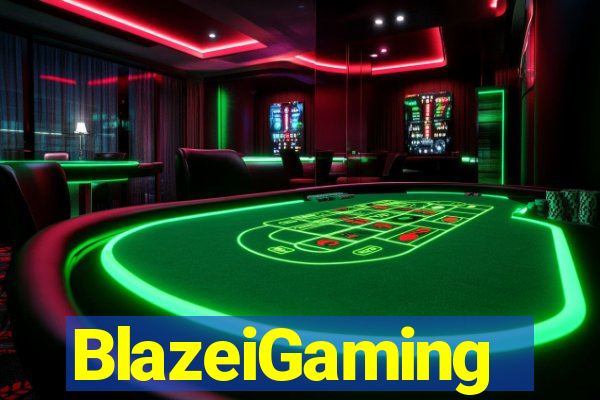 BlazeiGaming