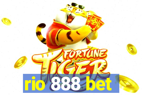 rio 888 bet