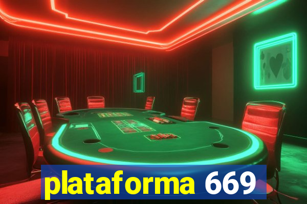 plataforma 669