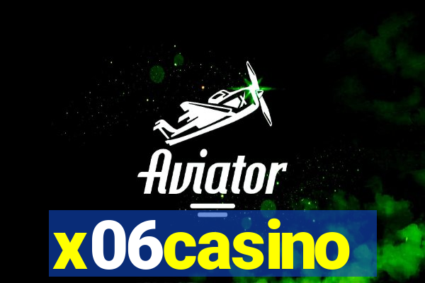 x06casino