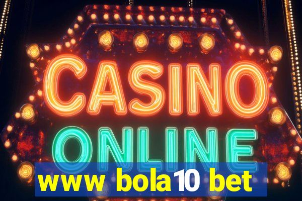 www bola10 bet