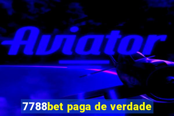 7788bet paga de verdade