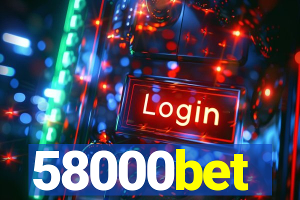 58000bet