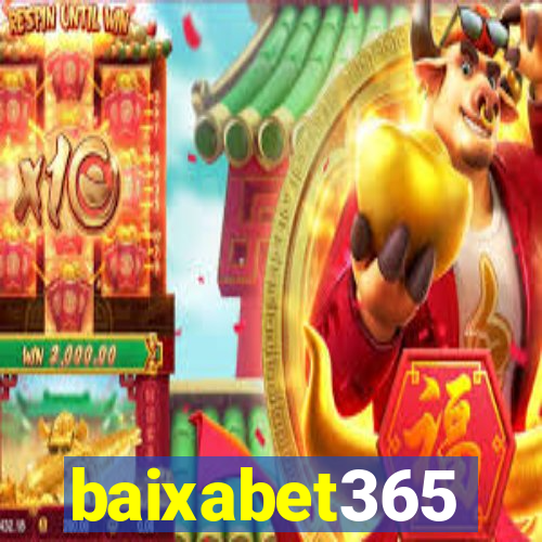 baixabet365