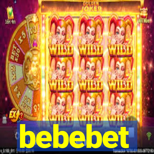 bebebet