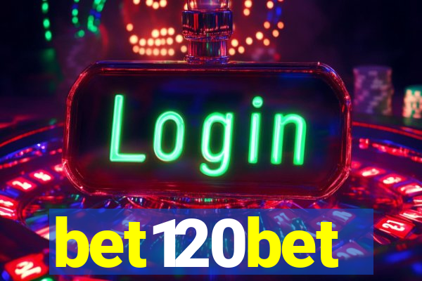 bet120bet