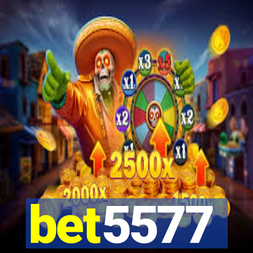 bet5577