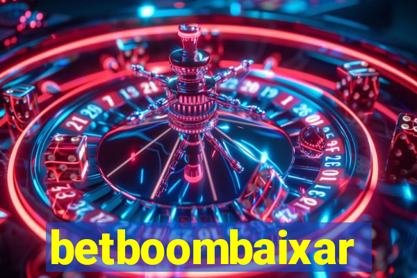 betboombaixar