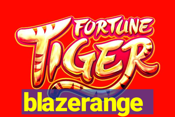 blazerange