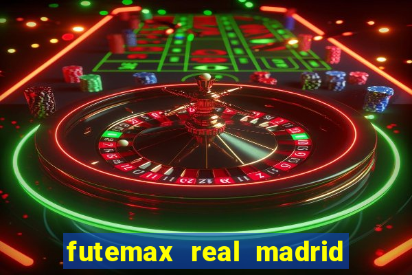 futemax real madrid x barcelona