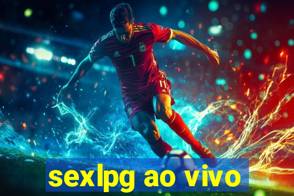 sexlpg ao vivo