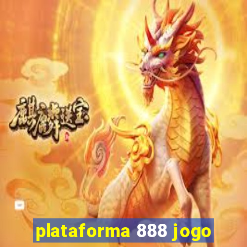 plataforma 888 jogo