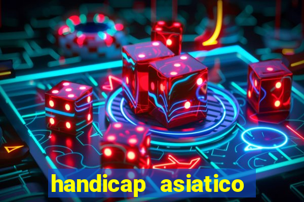 handicap asiatico 0.0 0.5