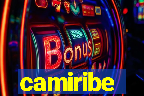 camiribe