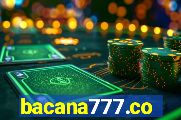 bacana777.co