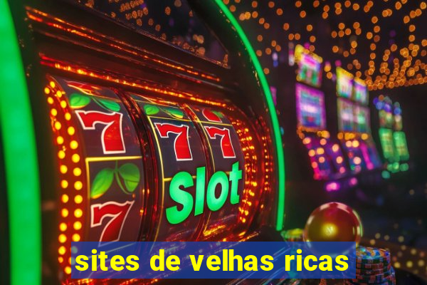 sites de velhas ricas