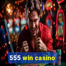 555 win casino